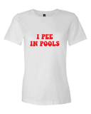 I Pee In Pools